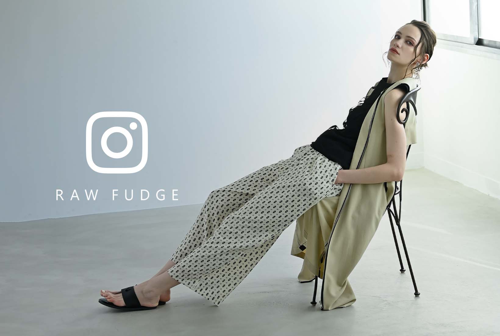 アパレルブランド RAWFUDGE「ローファッジ」